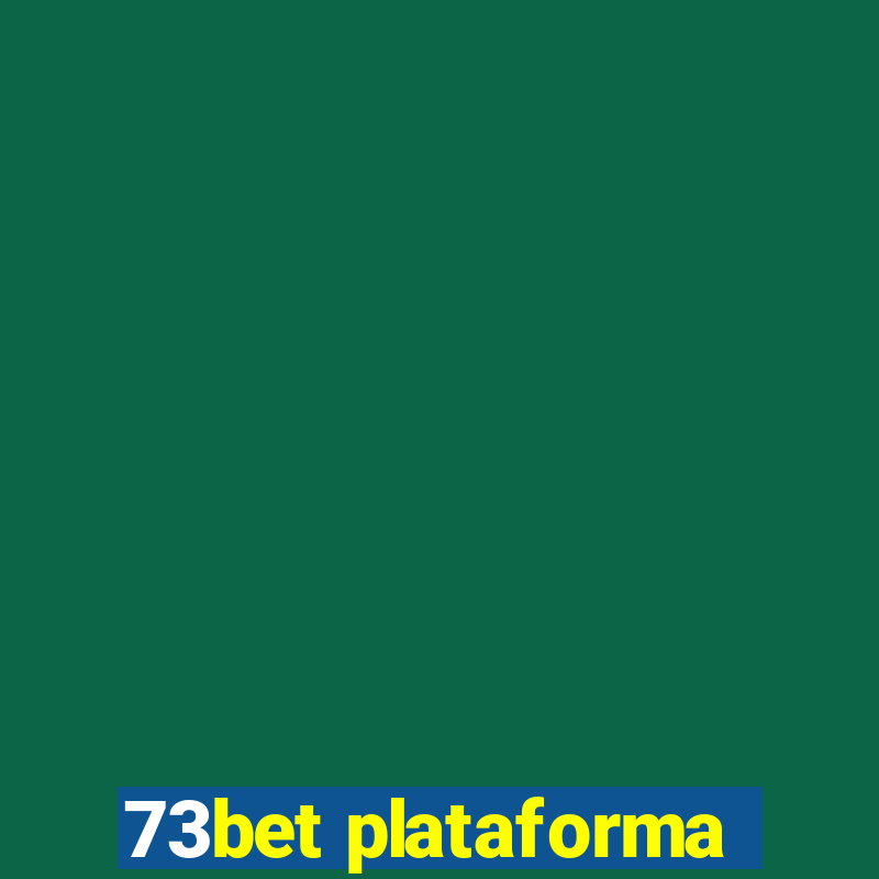 73bet plataforma